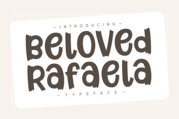 Beloved Rafaela: The Premium Display Font That Elevates Small Business Branding