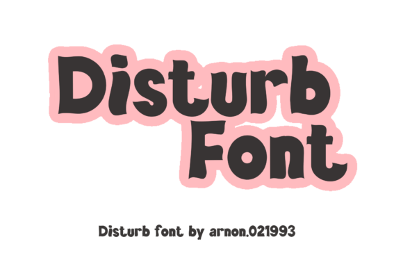 Disturb: A Playful Display Typeface for Modern Editorial Design