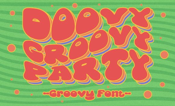 Doovy Groovy Party: The Retro Display Font for Bold Branding