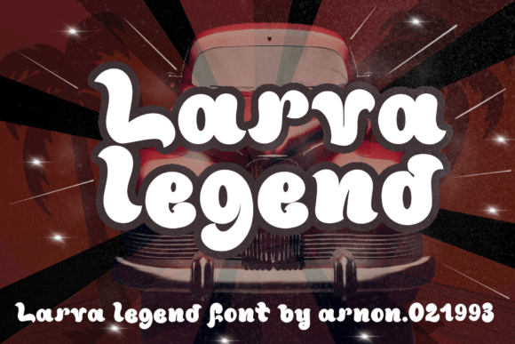 Larva Legend: The Retro Display Font That Elevates Brand Identity