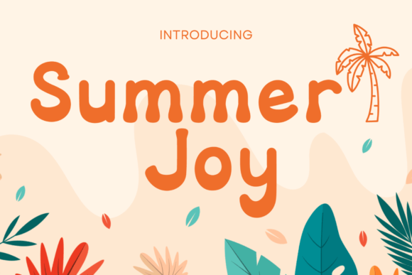 Summer Joy: The Creative Font for Fun Brand Identity