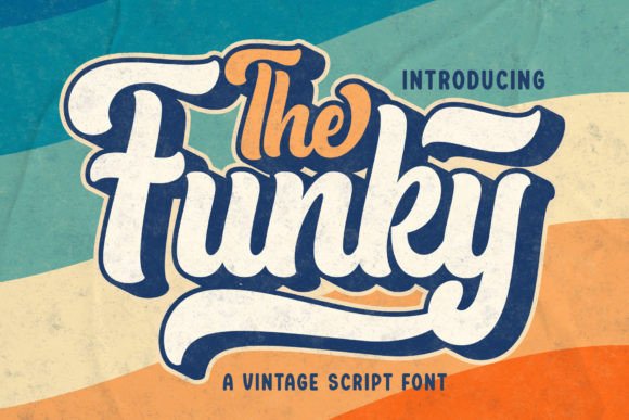 The Funky: A Vintage Script Font That Elevates Digital Branding